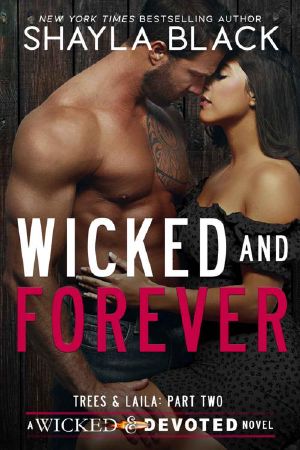 [Wicked & Devoted 06] • Wicked and Forever